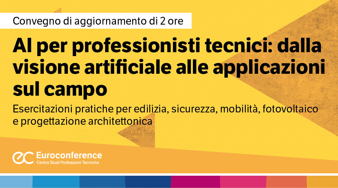Immagine AI per professionisti tecnici: dalla visione artificiale alle applicazioni sul campo | Euroconference